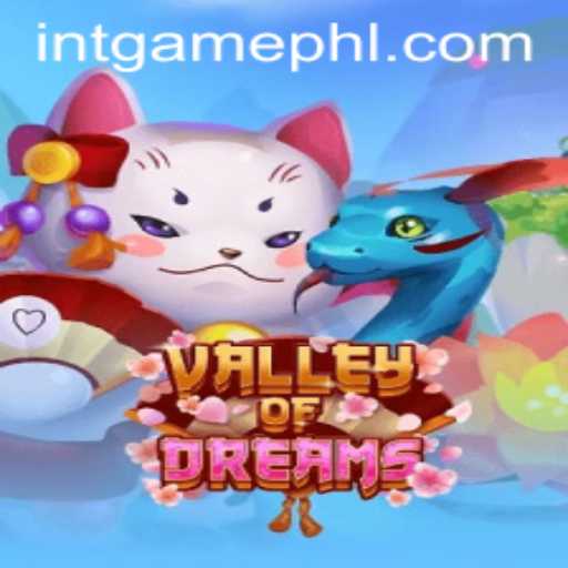 Exploring the Enchanting World of ValleyofDreams: An In-depth Look at the New Gaming Sensation